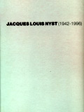 JACQUES-LOUIS NYST (1942-1996)
